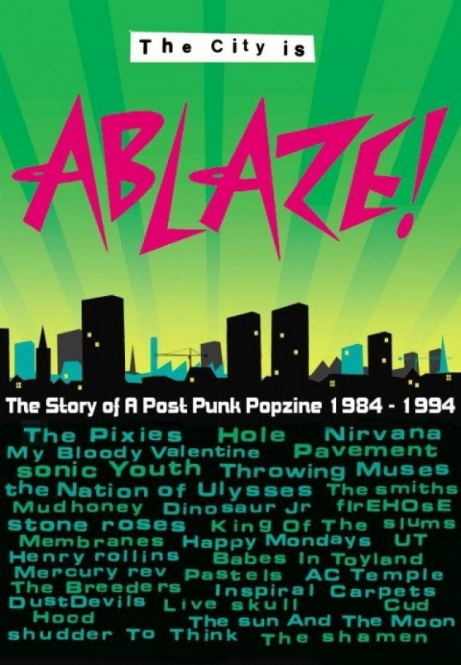 Book Review – The City is Ablaze! The Story of A Post Punk Popzine 1984 – 1994