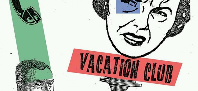 The return of Everett True | 59. Vacation Club