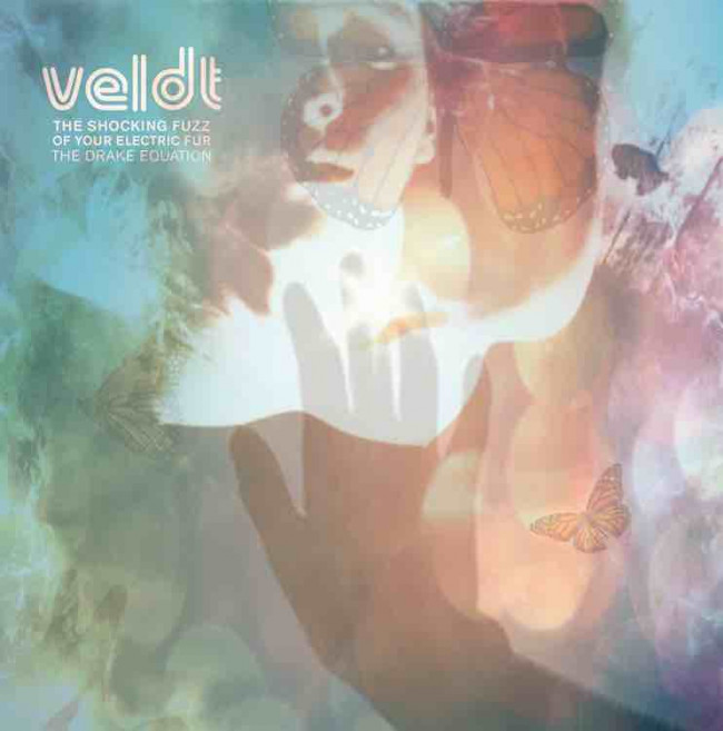 The Veldt – The Shocking Fuzz of Your Electric Fur: The Drake Equation (Leonard Skully)